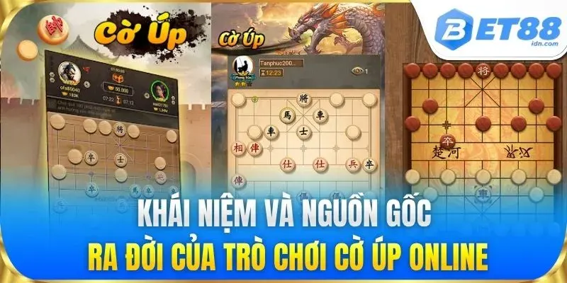 Khái niệm và nguồn gốc ra đời của trò chơi cờ úp online