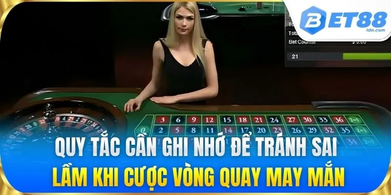 Quy tắc cần ghi nhớ để tránh sai lầm khi cược